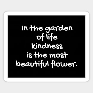 Quote about life - positive quote - Flower Sticker